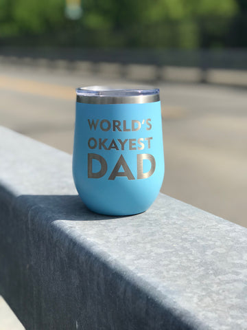 World's Okayest Dad 😂 (Father's Day Edition) Cup-Popp's Trophies